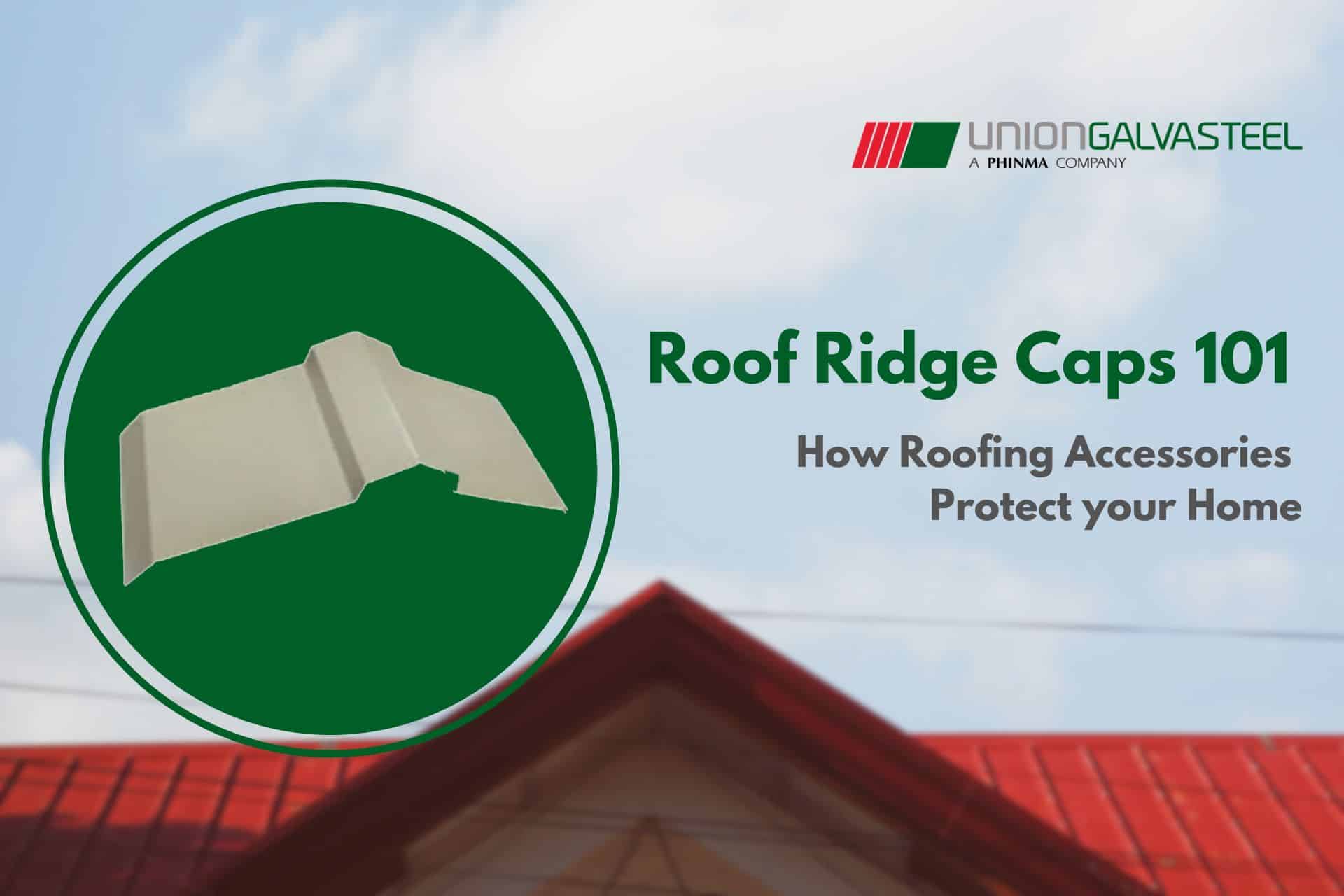 Read more about the article Roof Ridge Caps 101: How Roofing Accessories Protect your Home